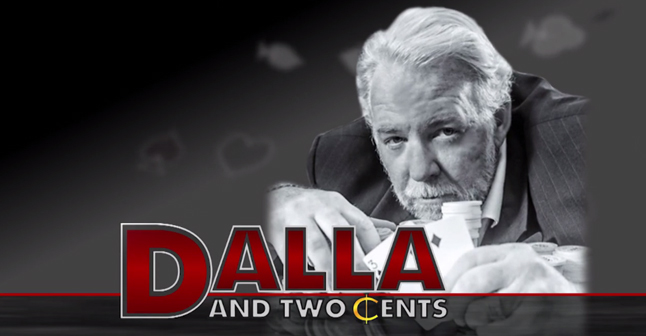 Dalla and his two cents